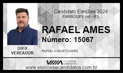 Candidato RAFAEL AMES 2024 - FARROUPILHA - Eleições