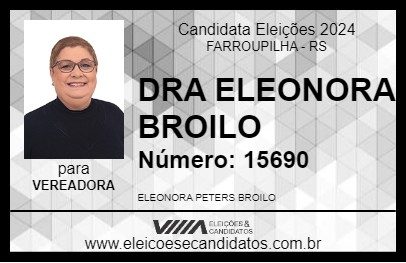 Candidato DRA ELEONORA BROILO 2024 - FARROUPILHA - Eleições