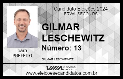 Candidato GILMAR LESCHEWITZ 2024 - ERVAL SECO - Eleições