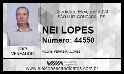 Candidato NEI LOPES 2024 - SÃO LUIZ GONZAGA - Eleições