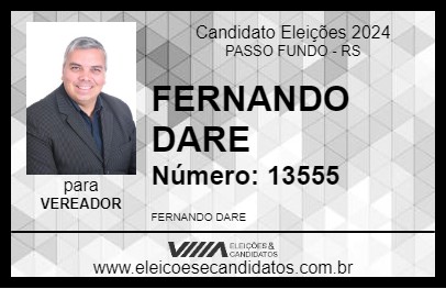 Candidato FERNANDO DARE 2024 - PASSO FUNDO - Eleições