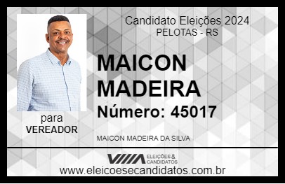 Candidato MAICON MADEIRA 2024 - PELOTAS - Eleições