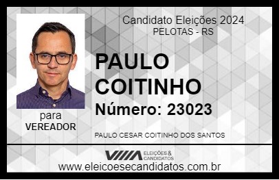 Candidato PAULO COITINHO 2024 - PELOTAS - Eleições