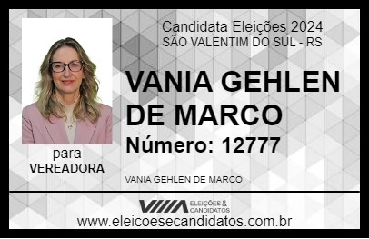 Candidato VANIA GEHLEN DE MARCO 2024 - SÃO VALENTIM DO SUL - Eleições