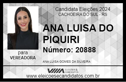 Candidato ANA LUISA DO PIQUIRI 2024 - CACHOEIRA DO SUL - Eleições