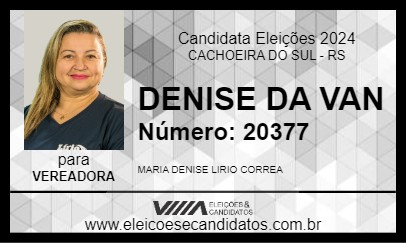 Candidato DENISE DA VAN 2024 - CACHOEIRA DO SUL - Eleições