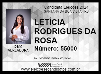 Candidato LETÍCIA RODRIGUES DA ROSA 2024 - SANTANA DA BOA VISTA - Eleições