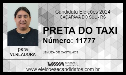 Candidato PRETA DO TAXI 2024 - CAÇAPAVA DO SUL - Eleições