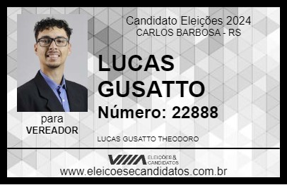 Candidato LUCAS GUSATTO 2024 - CARLOS BARBOSA - Eleições