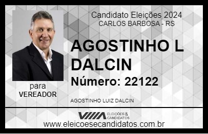 Candidato AGOSTINHO L DALCIN 2024 - CARLOS BARBOSA - Eleições