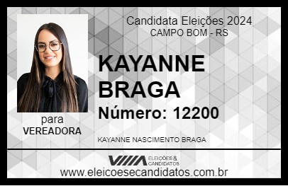 Candidato KAYANNE BRAGA 2024 - CAMPO BOM - Eleições