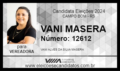 Candidato VANI MASERA 2024 - CAMPO BOM - Eleições