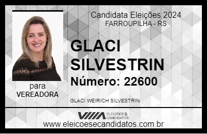 Candidato GLACI SILVESTRIN 2024 - FARROUPILHA - Eleições