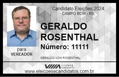 Candidato GERALDO ROSENTHAL 2024 - CAMPO BOM - Eleições