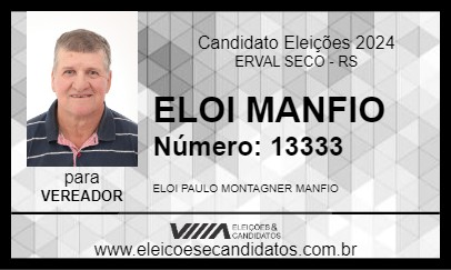 Candidato ELOI MANFIO 2024 - ERVAL SECO - Eleições