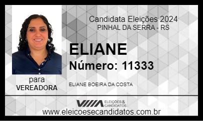 Candidato ELIANE 2024 - PINHAL DA SERRA - Eleições