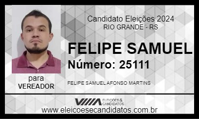 Candidato FELIPE SAMUEL 2024 - RIO GRANDE - Eleições