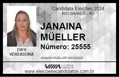 Candidato JANAINA MÜELLER 2024 - RIO GRANDE - Eleições