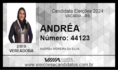 Candidato ANDRÉA 2024 - VACARIA - Eleições