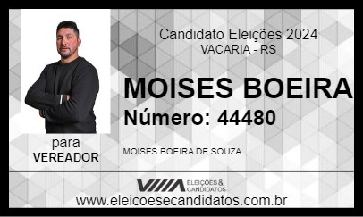 Candidato MOISES BOEIRA 2024 - VACARIA - Eleições