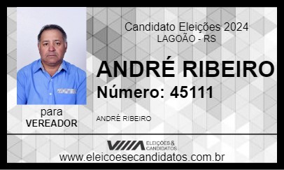 Candidato ANDRÉ RIBEIRO 2024 - LAGOÃO - Eleições