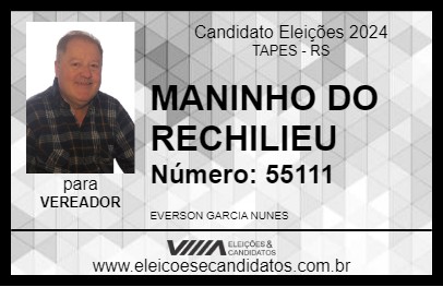 Candidato MANINHO DO RECHILIEU 2024 - TAPES - Eleições