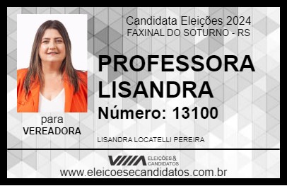 Candidato PROFESSORA LISANDRA 2024 - FAXINAL DO SOTURNO - Eleições