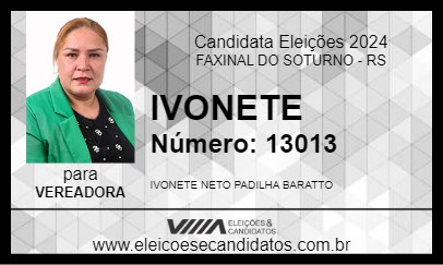 Candidato IVONETE 2024 - FAXINAL DO SOTURNO - Eleições