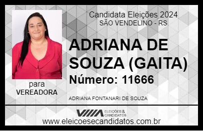 Candidato ADRIANA DE SOUZA (GAITA) 2024 - SÃO VENDELINO - Eleições