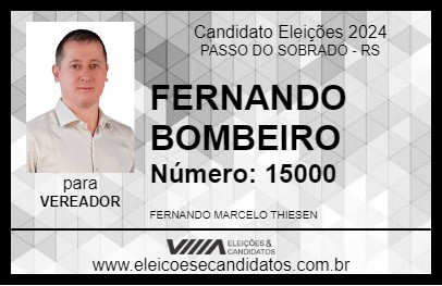 Candidato FERNANDO BOMBEIRO 2024 - PASSO DO SOBRADO - Eleições