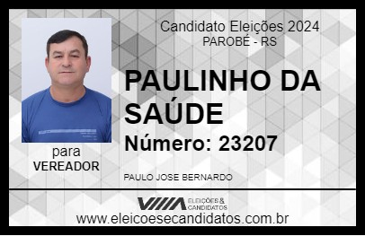 Candidato PAULINHO DA SAÚDE 2024 - PAROBÉ - Eleições