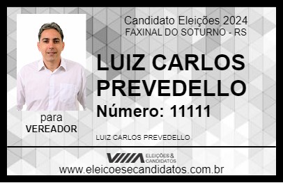 Candidato LUIZ CARLOS PREVEDELLO 2024 - FAXINAL DO SOTURNO - Eleições