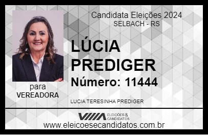 Candidato LÚCIA PREDIGER 2024 - SELBACH - Eleições