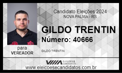 Candidato GILDO TRENTIN 2024 - NOVA PALMA - Eleições