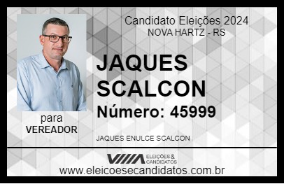 Candidato JAQUES  SCALCON 2024 - NOVA HARTZ - Eleições