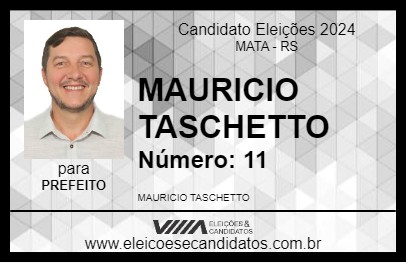 Candidato MAURICIO TASCHETTO 2024 - MATA - Eleições