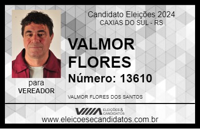 Candidato VALMOR FLORES 2024 - CAXIAS DO SUL - Eleições