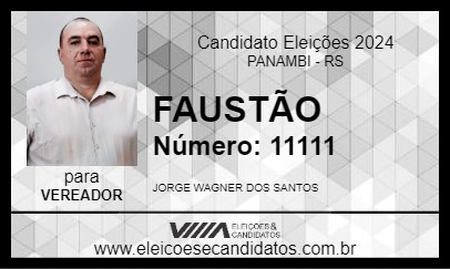 Candidato FAUSTÃO 2024 - PANAMBI - Eleições