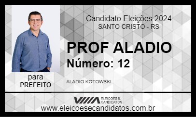 Candidato PROF. ALÁDIO 2024 - SANTO CRISTO - Eleições