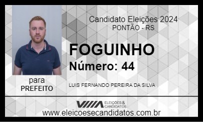 Candidato FOGUINHO 2024 - PONTÃO - Eleições