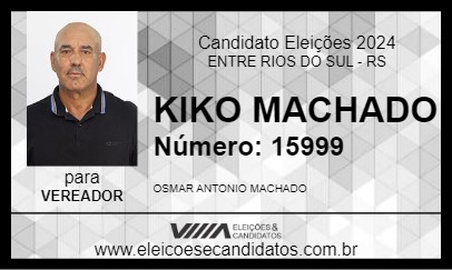 Candidato KIKO MACHADO 2024 - ENTRE RIOS DO SUL - Eleições