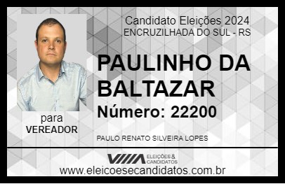 Candidato PAULINHO DA BALTAZAR 2024 - ENCRUZILHADA DO SUL - Eleições