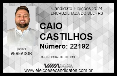 Candidato CAIO CASTILHOS 2024 - ENCRUZILHADA DO SUL - Eleições