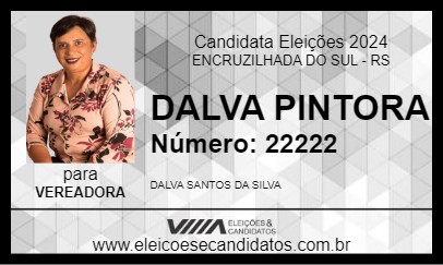 Candidato DALVA PINTORA 2024 - ENCRUZILHADA DO SUL - Eleições