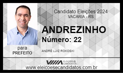 Candidato ANDREZINHO 2024 - VACARIA - Eleições