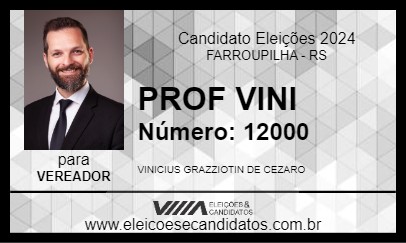 Candidato PROF VINI 2024 - FARROUPILHA - Eleições