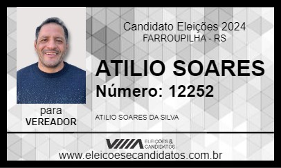 Candidato ATILIO SOARES 2024 - FARROUPILHA - Eleições