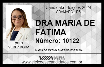 Candidato DRA MARIA DE FÁTIMA 2024 - GRAMADO - Eleições