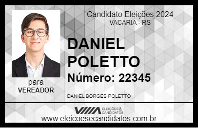 Candidato DANIEL POLETTO 2024 - VACARIA - Eleições