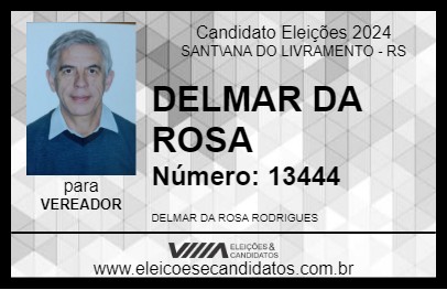 Candidato DELMAR DA ROSA 2024 - SANT\ANA DO LIVRAMENTO - Eleições